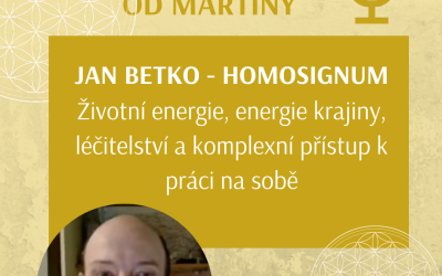 Video – rozhovor: Jan Betko – životní energie, energie krajiny, léčitelství a komplexní přístup k práci na sobě